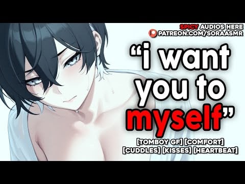 Tomboy Girlfriend Cuddles You Hard ❤️ ASMR [F4M] [Cuddles] [Kisses] [Sleep Aid] [Heartbeat]