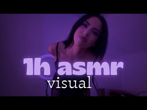 1H OF ASMR VISUAL TRIGGERS & CAMERA MOVEMENT