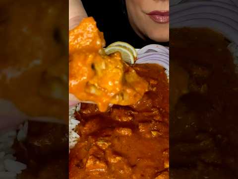 BUTTER CHICKEN INDIAN FOOD #asmr #indian #butterchicken #food