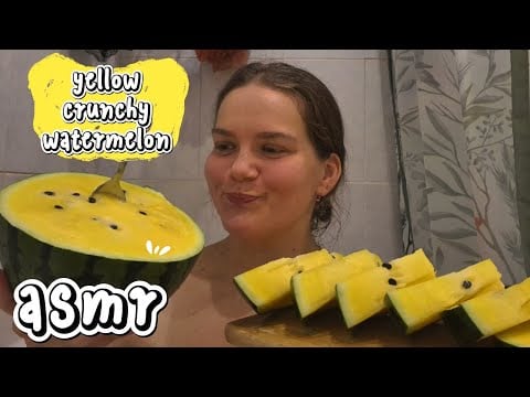 Asmr in da bathroom • хрустящие звуки жёлтого арбуза • мукбанг • 