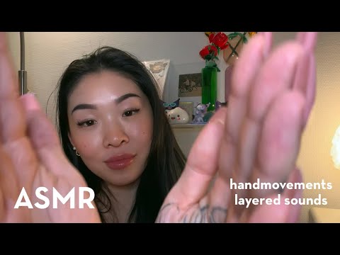 ASMR | Layered sounds with hand movements 😴😴
