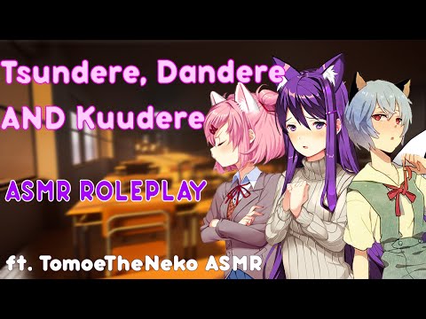 {ASMR ROLEPLAY} Classroom Roleplay with a Tsundere, Dandere and Kuudere