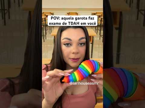 POV: aquela garota faz exame de TDAH em você #humor #shorts