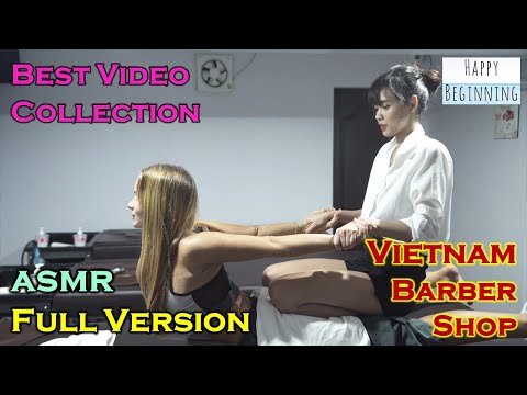 Vietnam Barber Shop - 8 hours of Best Massage Videos ASMR