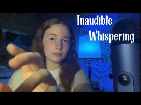 ASMR PURE INAUDIBLE WHISPERING ! so tingly ✨💙