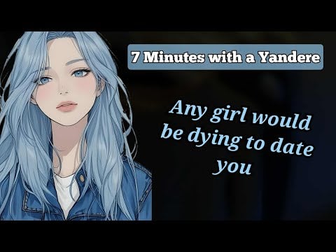Seven Minutes in Heaven with your Yandere Crush (F4A) (Yandere ASMR/Audio roleplay)