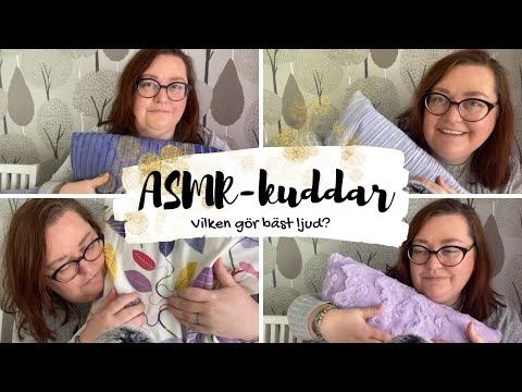 ASMR på svenska: Fyra nya kuddar - vilken gör bäst ljud?