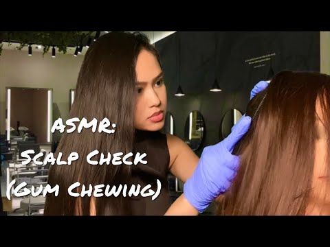 ASMR: Scalp Check | Scalp Massage | Scalp Scratching | Latex Gloves | Gum Chewing | No Talking