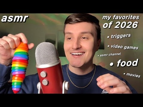 ASMR | my favorites of 2026 so far… (asmr triggers, channels, movies, etc)