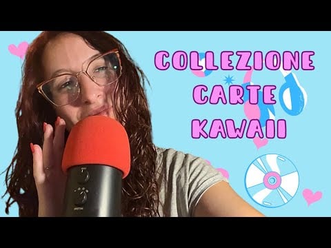 LA MIA COLLEZIONE DI CARTE SUPER KAWAII🥰☺️ OnlyRED ASMR