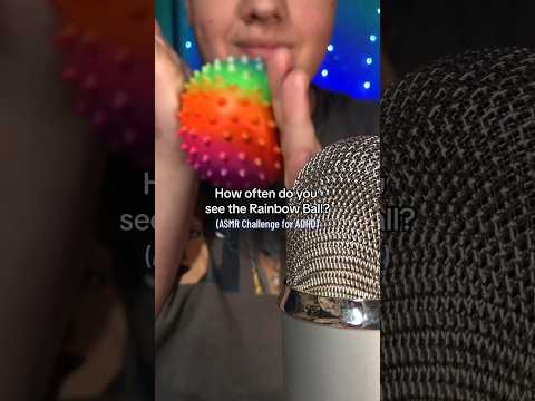 ASMR How often do you see the Rainbow ball? 🌈 (ADHD Challenge)