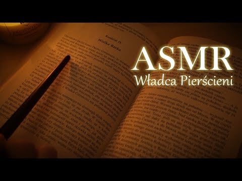 ASMR [PL] | czytam ci do snu Władcę Pierścieni | bliski szept po polsku