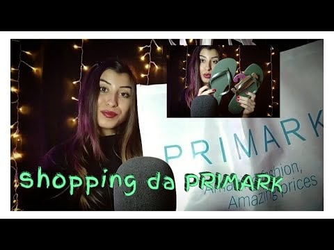 🇮🇹ASMR ITA• HAUL SHOPPING DA PRIMARK (ROMA)💸 , VI MOSTRO TUTTO QUELLO CHE HO COMPRATO, whispering