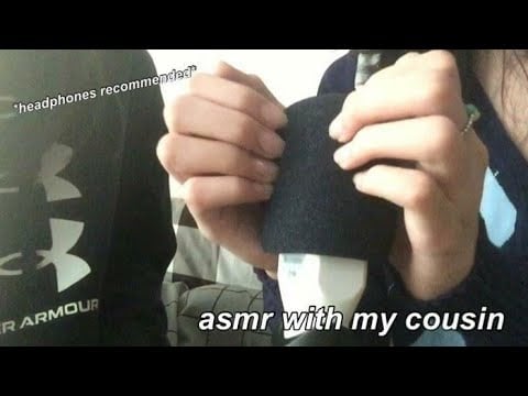 ASMR with my cousin ( her first time! )