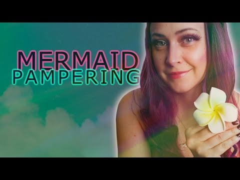 ASMR Mermaid Spa With Face Washing & Personal Attention By The Ocean