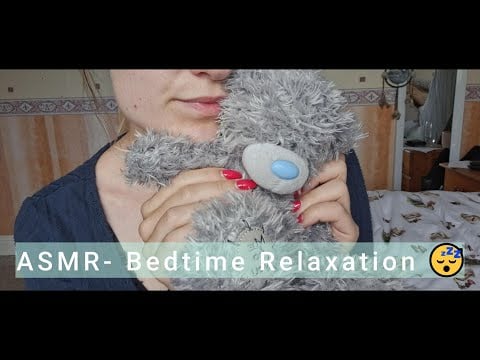 ASMR- Bedtime Relaxation 😴