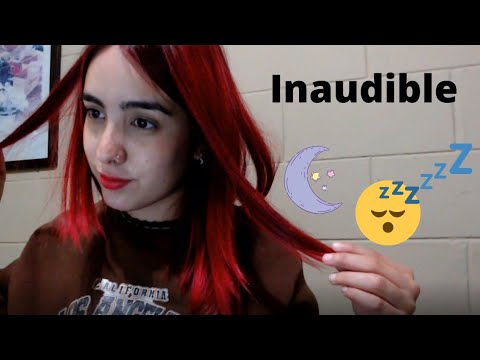 Asmr - Inaudible