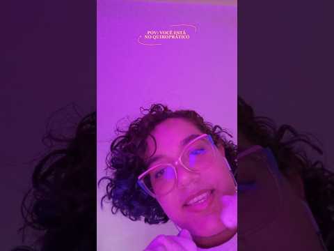 POV: quiroprático relaxando seus OSSOS #asmr #relax #triggersforsleep #quiropraxia #quiropráctico