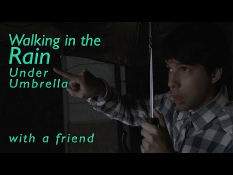 ASMR - Rain under Umbrella/ Walking with a friend (roleplay)