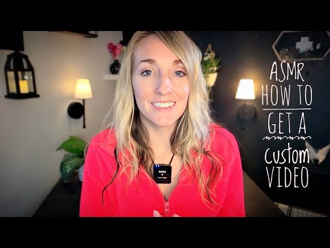 ASMR | What to Expect When Getting a Custom Video | What I Will and Will NOT do