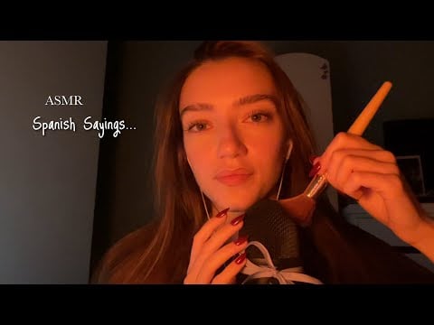 ASMR Repeating Spanish Sayings… | Mic brushing & scratching + Soft whispers.