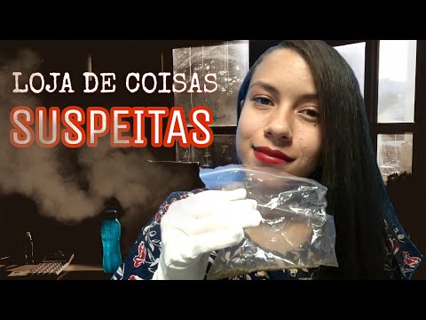 (ASMR PORTUGUÊS) ROLEPLAY LOJINHA DE COISAS "SUSPEITAS"