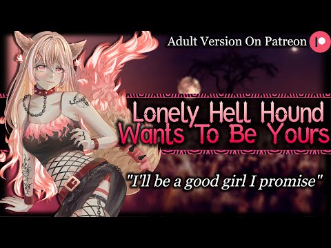 Lonely HellHound Wants To Be Yours[MasterxServant][Clingy][Needy] | Monster Girl ASMR Roleplay /F4A/