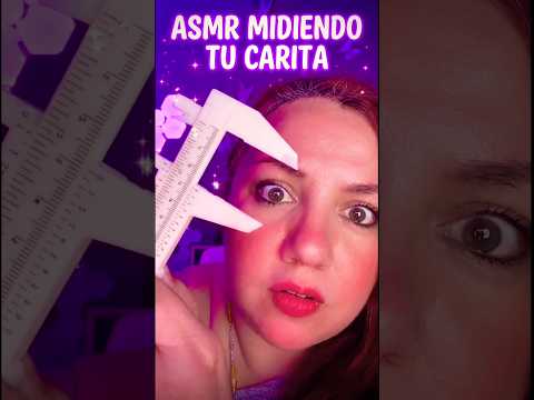 ASMR MIDIENDO TU carita Roleplay para que duermas Rápido #asmrespañol #asmr #shorts