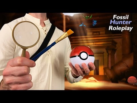 [ASMR] Pokemon Fossil Hunter Digs YOU a Fossil | Pokémon Adventure Roleplay