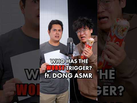 Who has the WORST ASMR Trigger? | ft. @DongASMR