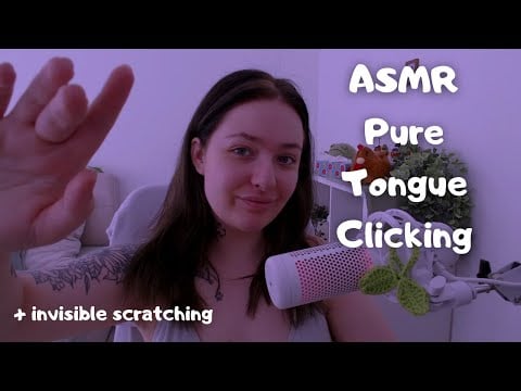 ASMR Pure Tongue Clicking & Invisible Scratching | Super Tingly Mouth Sounds