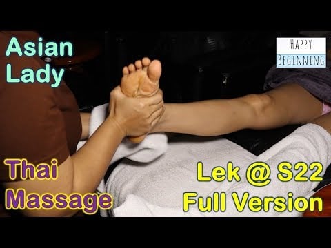 Thai Foot Massage ASIAN LADY  - Lek Massage @S22 (Bangkok, Thailand) FULL VERSION