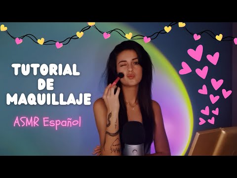 Tutorial de maquillaje | ASMR Español