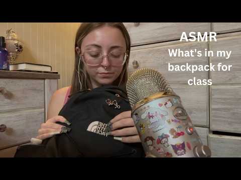 ASMR What's in my backpack for class