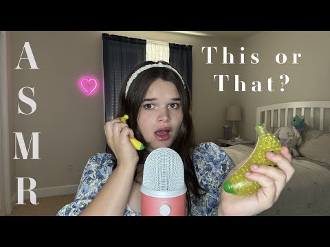 ASMR This or That with Fidget Toys! [Gloves, Tapping, Mouth Sounds!]