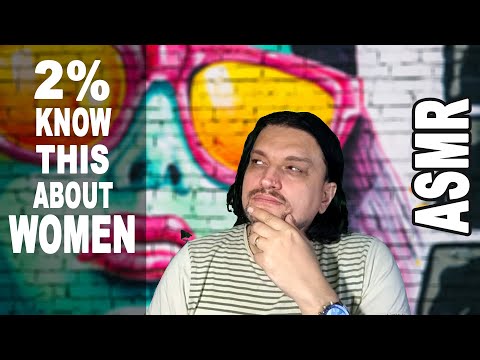 Facts Only 2% of Men Know about Women | ASMR soft spoken