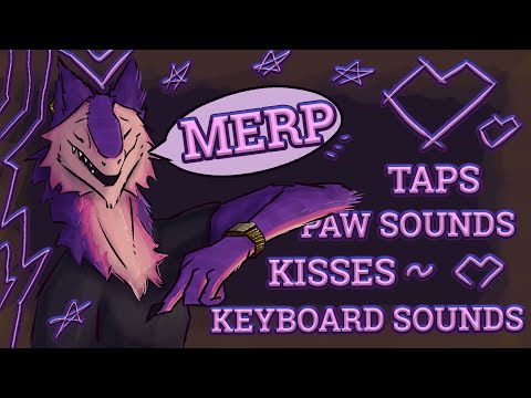 Get Tapped Loser... [TAPS]-[PAW SOUNDS]-[KISSES]-[AFFIRMATIONS] (FURRY ASMR)