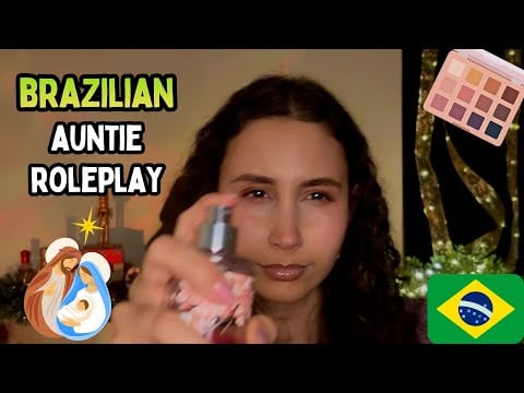 ASMR Brazilian Auntie Does Your Christmas Makeup 💚 (Funny + Brazilian Accent)
