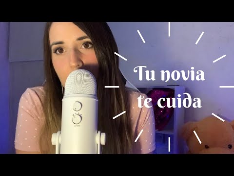 ASMR tu novia CARIÑOSA te cuida | ROLEPLAY