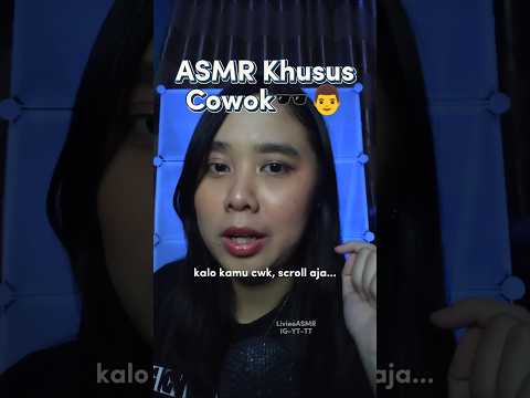 ASMR for BOYS ONLY 💪🏻😎 are you a boy? ASMR ini khusus cowok aja ya 🕶🌚 #asmr #barber #pov #asmrsounds
