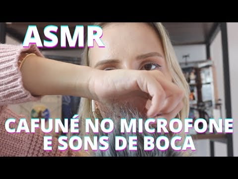SCRATHING THE MIC CAFUNE NO MICROFONE MAIS SONS DE BOCA -    Bruna Harmel ASMR