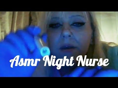 ASMR NIGHT NURSE #asmr 