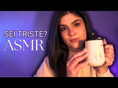 ASMR per chi si sente PROFONDAMENTE TRISTE 🫂❣️