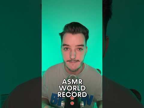 Breaking the ASMR World Record!