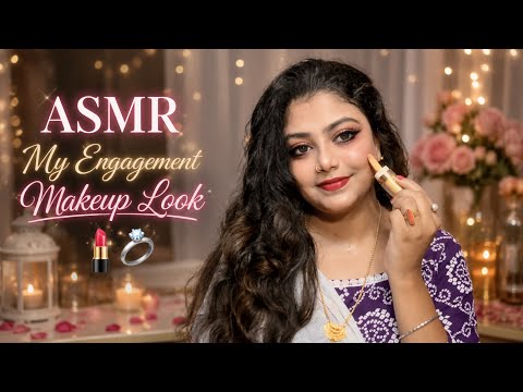 ASMR My Engagement Makeup Look 💄💍