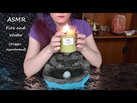 ASMR Fire and Water (trigger assortment)