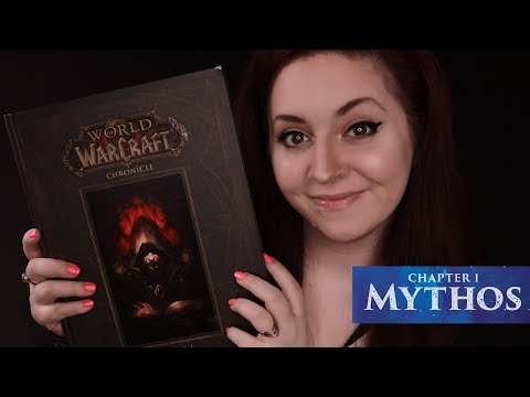 🕊️ ASMR | WoW: Chronicle, Vol 1. Chapter 1- Mythos. [soft spoken]