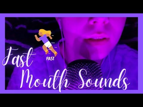 ASMR - FAST MOUTH SOUNDS 👄 (mouth sounds, kisses, ear to ear)