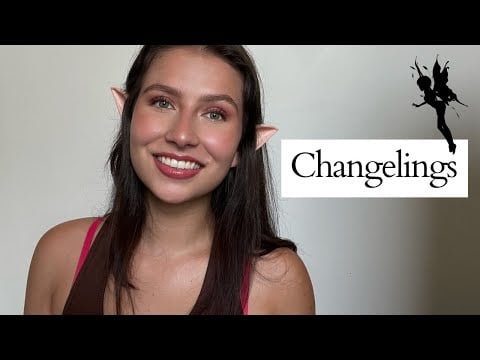 ASMR | Exploring the Paranormal: Changelings