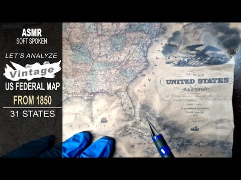 United States vintage map from 1850 with 31 states | Analysis and facts | ASMR soft spoken